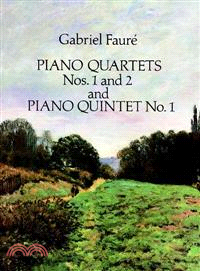 Piano Quarters Nos. 1 and 2 and Piano Quintet No. 1