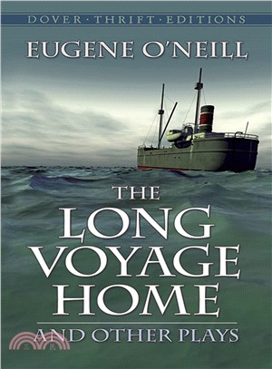 The Long Voyage Home and Other Plays