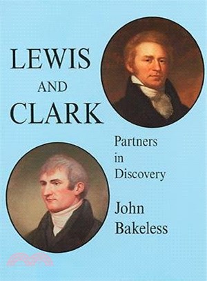 Lewis and Clark ─ Partners in Discovery
