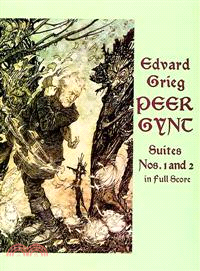 Peer Gynt ─ Suites Nos. 1 and 2 in Full Score