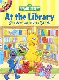 Sesame Street at the Library Sticker Activity Book