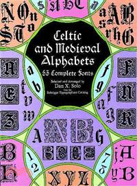 Celtic and Medieval Alphabets ─ 53 Complete Fonts