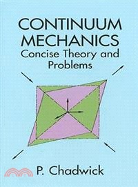 Continuum Mechanics ─ Concise Theory and Problems