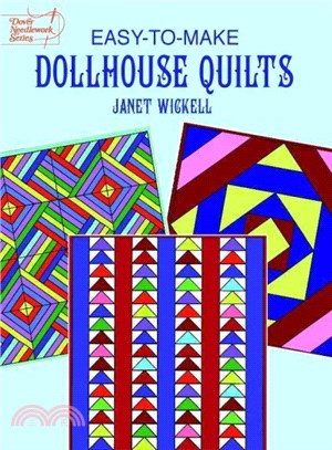 Easy-To-Make Dollhouse Quilts