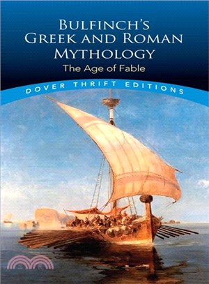 Bulfinch's Greek and Roman Mythology ─ The Age of Fable