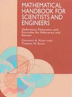 Mathematical Handbook for Scientists and Engineers ─ Definitions, Theorems, and Formulas for Reference and Review