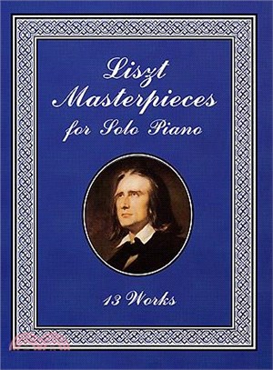 Liszt masterpieces for solo piano :13 works /