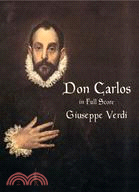 Don Carlos ("Don Carlo") in Full Score