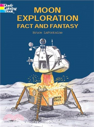 Moon Exploration Fact and Fantasy Coloring Book