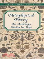 Metaphysical Poetry ─ An Anthology