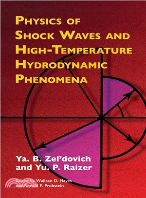 Physics of Shock Waves and High-Temperature Hydrodynamic Phenomena