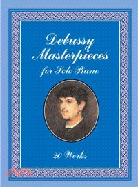 Debussy Masterpieces for Solo Piano ─ 20 Works