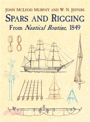 Spars and Rigging ─ From Nautical Routine, 1849