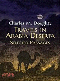 Travels in Arabia Deserta ─ Selected Passages