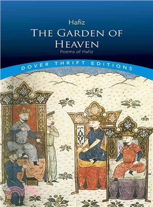 The Garden of Heaven—Poems of Hafiz