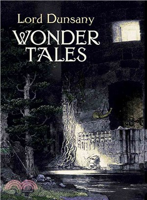 Wonder Tales ─ The Book of Wonder and Tales of Wonder