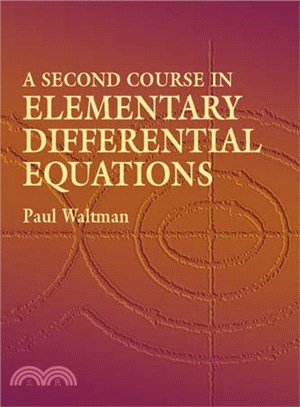 A Second Course in Elementary Differential Equations