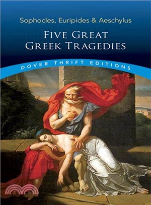 Five great Greek tragedies /