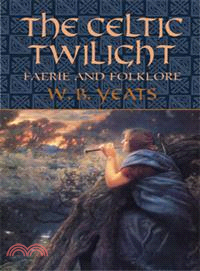The Celtic Twilight ─ Faerie And Folklore