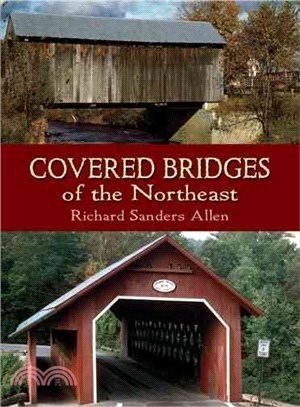 Covered Bridges Of The Northeast
