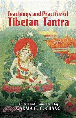 Teachings And Practice Of Tibetan Tantra