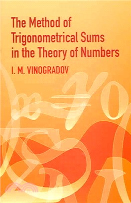 The Method of Trigonometrical Sums in the Theory of Numbers