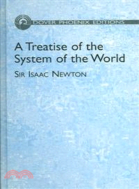 A Treatise Of The System Of The World