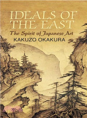 Ideals Of The East ─ The Spirit Of Japanese Art