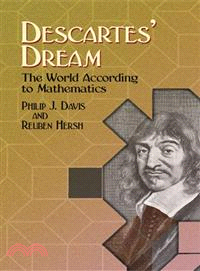 Descartes' Dream—The World According To Mathematics