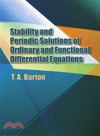 Stability and Periodic Solutions Of Ordinary and Functional Differential Equations
