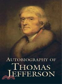 Autobiography Of Thomas Jefferson