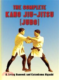 The Complete Kano Jiu-jitsu Judo