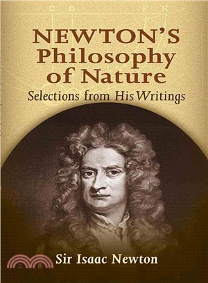Newton's Philosophy of Nature ─ Selections from His Writings