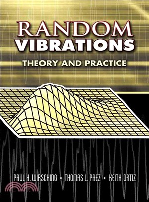 Random Vibrations ─ Theory And Practice