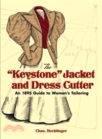 The "Keystone" Jacket And Dress Cutter ─ An 1895 Guide to Women's Tailoring