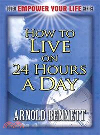 How to Live on 24 Hours a Day—With the Human Machine