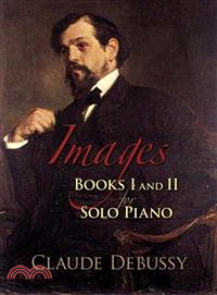 Images ─ Books I and II for Solo Piano