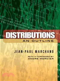 Distributions ─ An Outline