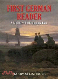 First German Reader ─ A Beginner's Dual-Language Book