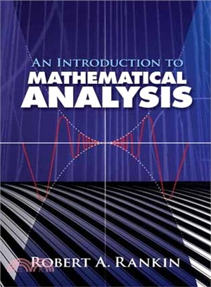 An Introduction to Mathematical Analysis