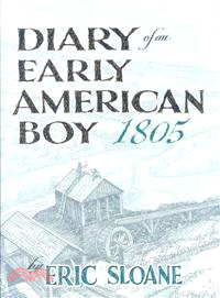 Diary of an Early American Boy ─ 1805