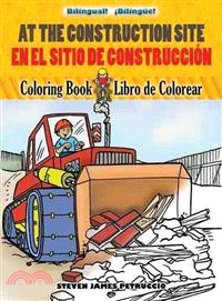 At the Construction Site / En El Sitio De Construccion