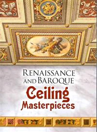 Renaissance and Baroque Ceiling Masterpieces