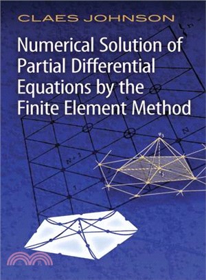 Numerical Solutions of Partial Differential Equations by the Finite Element Method