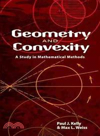 Geometry and Convexity ─ A Study in Mathematical Methods