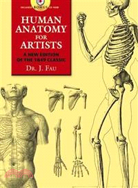 Human Anatomy for Artists ─ A New Edition of the 1849 Classic With CD-ROM