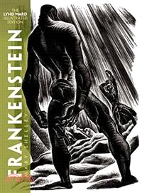 Frankenstein ─ The Lynd Ward Illustrated Edition