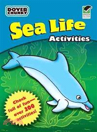 Sea Life Activities Dover Chunky Book