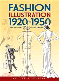 Fashion Illustration 1920-1950 ─ Techniques and Examples