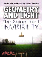 Geometry and Light ─ The Science of Invisibility